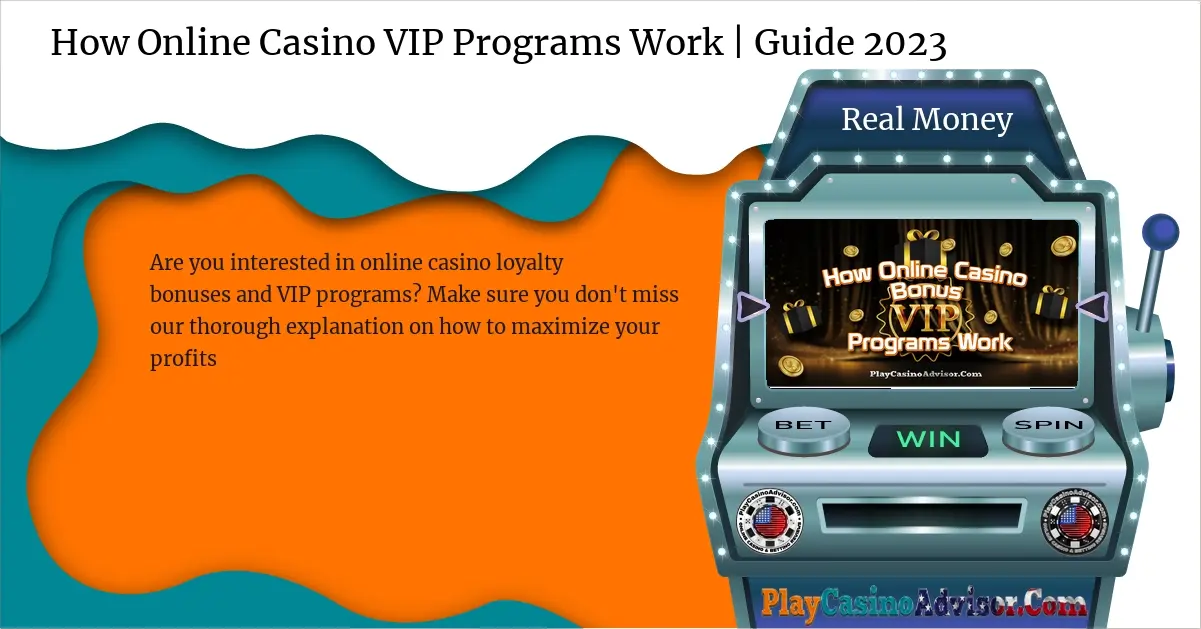 How Online Casino VIP Programs Work | Guide 2024