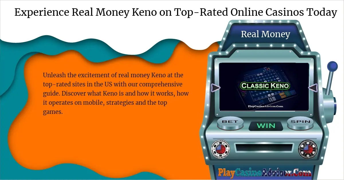Experience Real Money Keno on Top-Rated Online Casinos Today