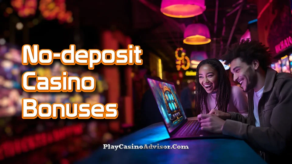 Discover the workings of no-deposit casino bonuses and learn how to master the deposit-free bonus in 2024.